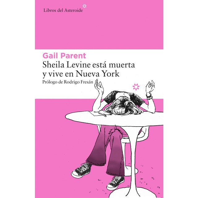 Sheila levine está muerta y vive en nueva york (Tapa blanda)