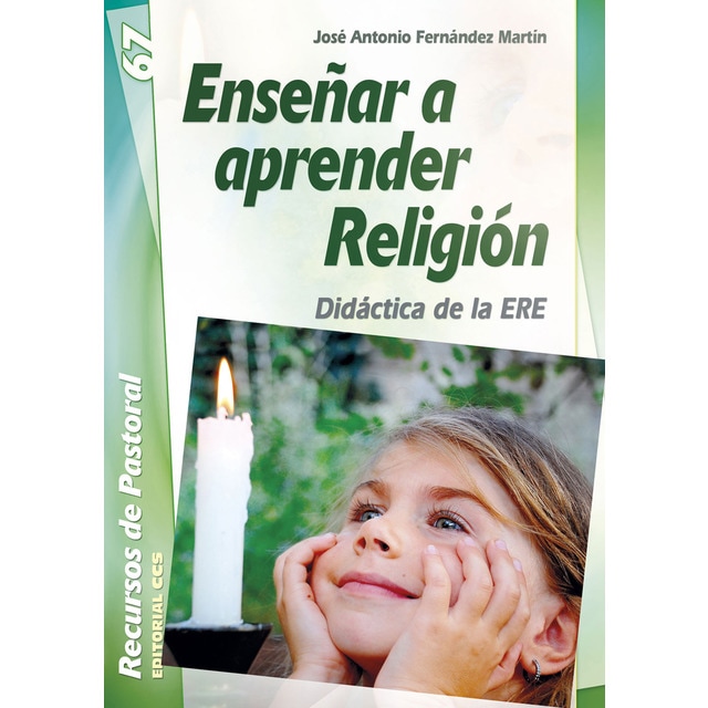 Enseñar a aprender religión: Didáctica de la ere.pdf