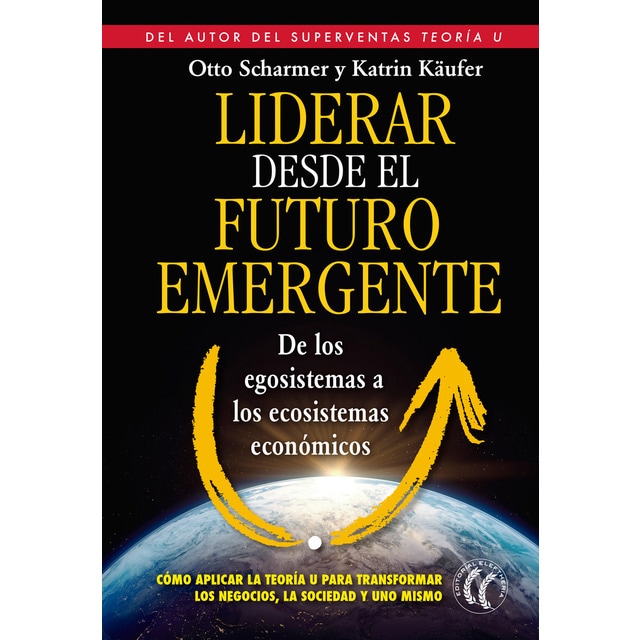 Liderar desde el futuro emergente.pdf