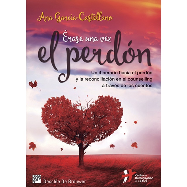 Érase una vez el perdón. Un itinerario hacia el perdón y la reconciliación en el counselling a través de los cuentos.pdf