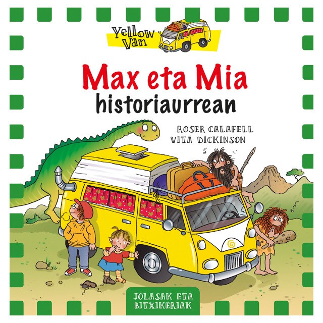 Max eta mia eta historiaurrea: The yellow van-1 (Tapa blanda)