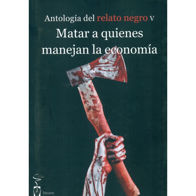 Antología del relato negro v-matar a quienes manej.pdf