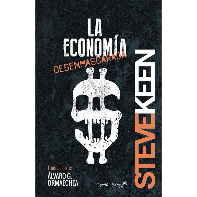 La economía desenmascarada