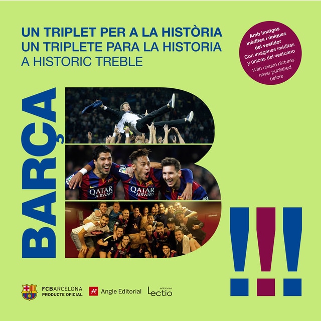 Barça. Un triplet per a la història (Tapa dura)