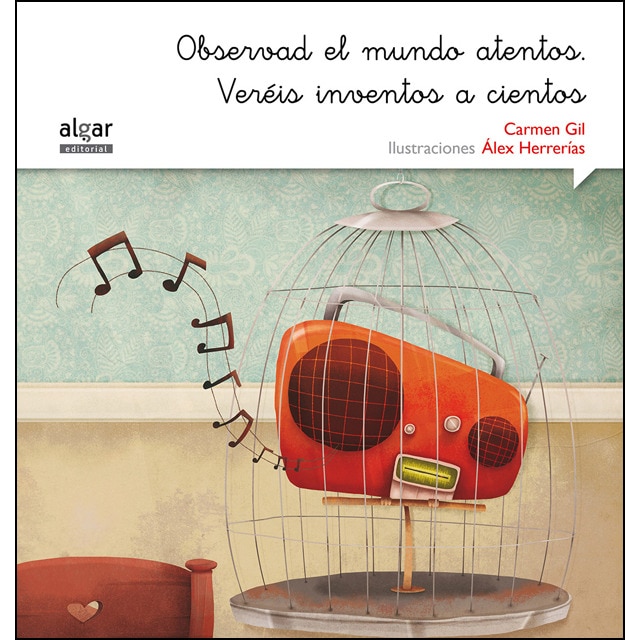 Observad el mundo atentos. Veréis inventos a cientos.pdf