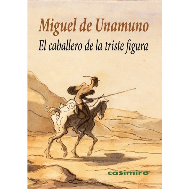 El caballero de la triste figura (Tapa blanda)
