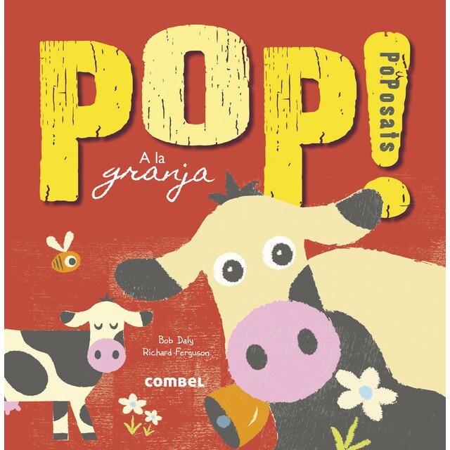 Pop! poposats a la granja (Tapa dura)