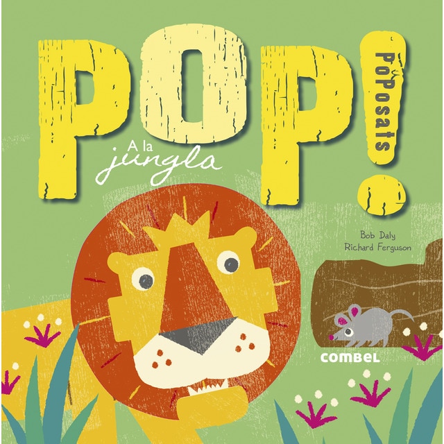 Pop! poposats a la jungla (Tapa dura)