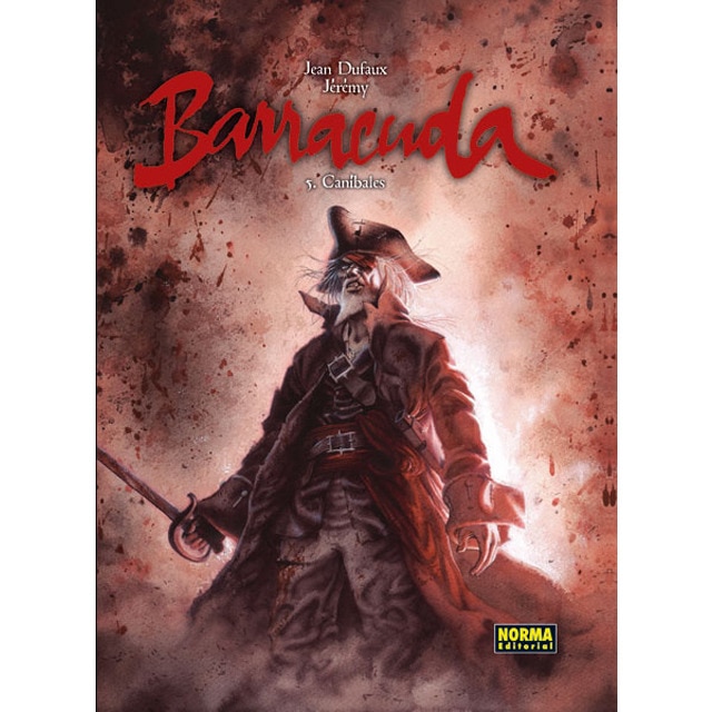 Barracuda 5: Caníbales (Tapa dura)