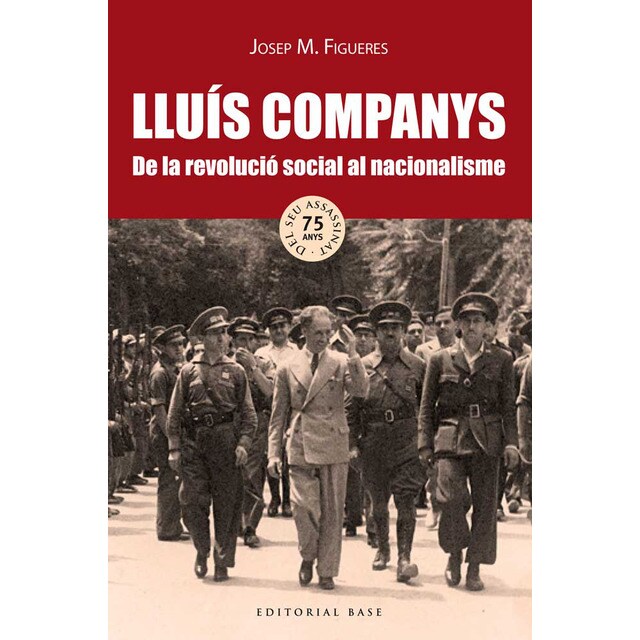 Lluís companys. De la revolució social al nacionalisme.pdf