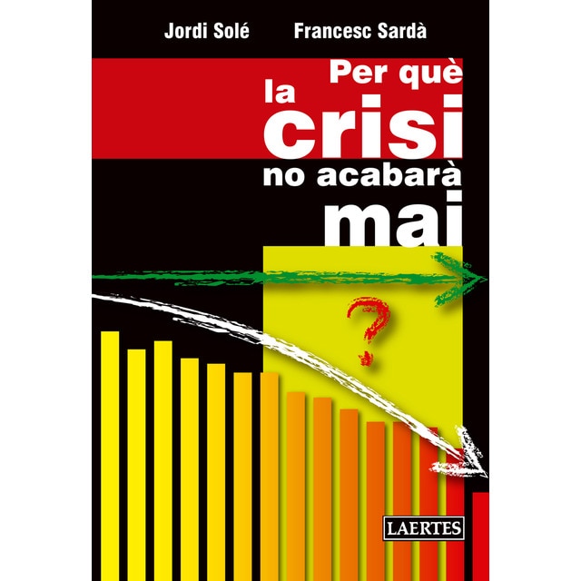 Per qué la crisis no acabarà mai.pdf