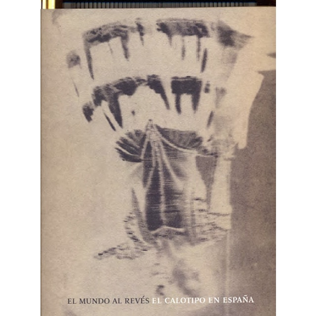 El mundo al revés. El calotipo en españa.pdf