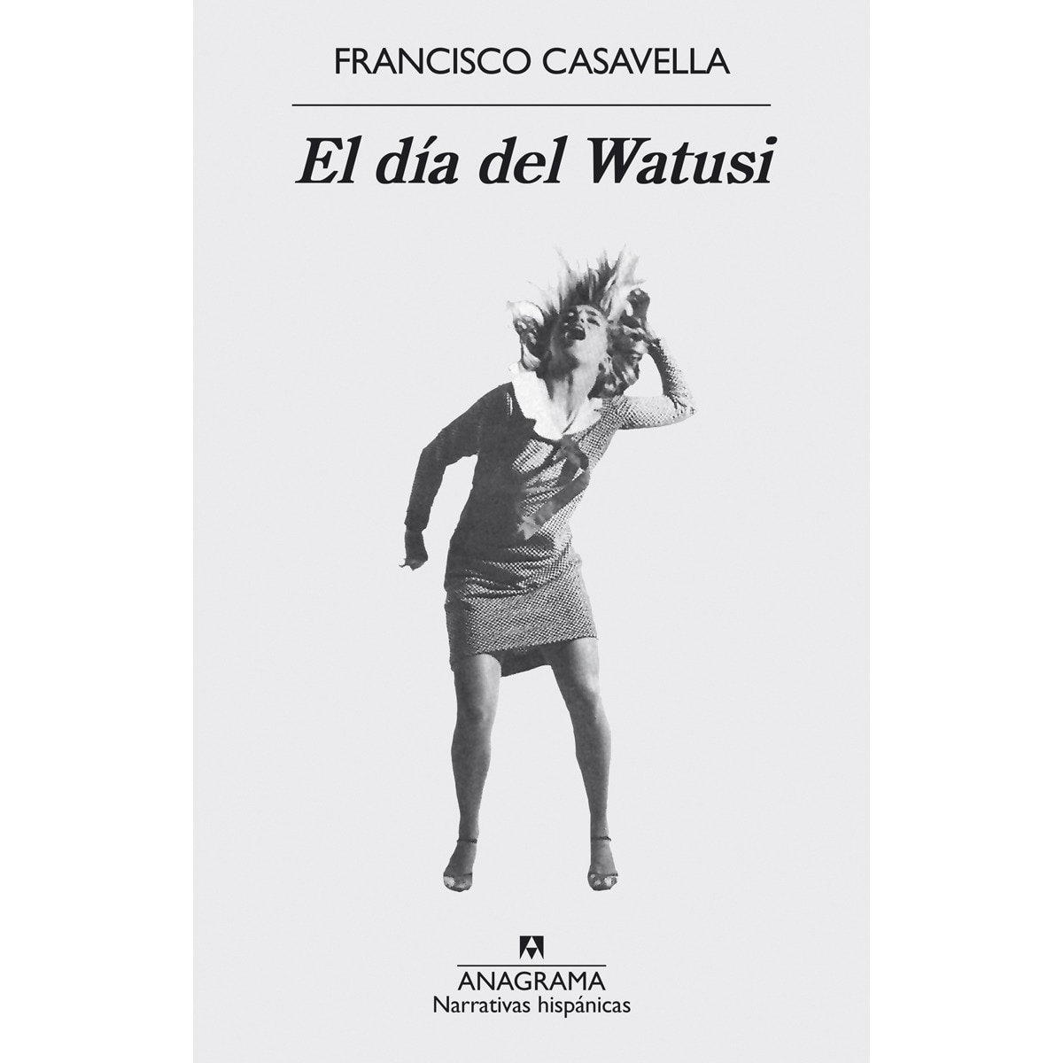 Imagem 0 de El día del Watusi (Capa mole)