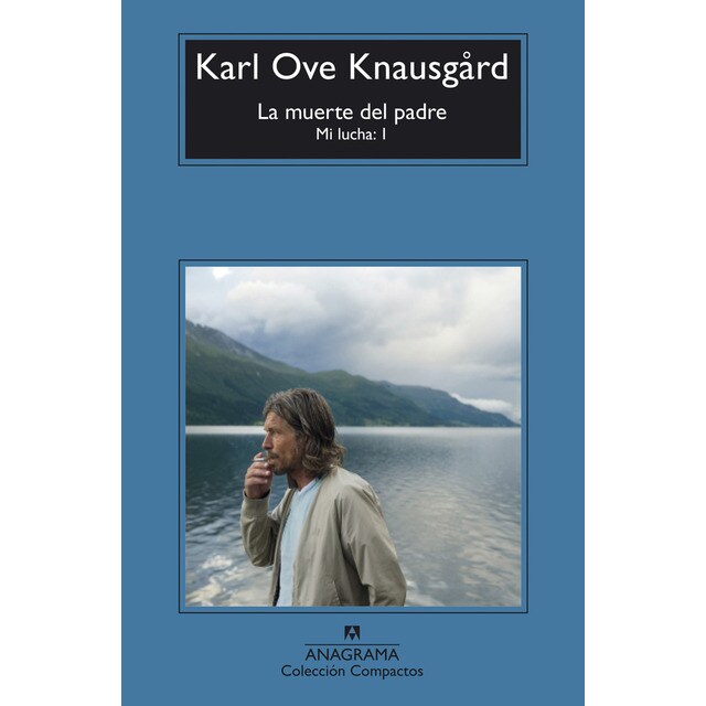 La muerte del padre: Mi lucha: 1 (Bolsillo) (Tapa blanda)