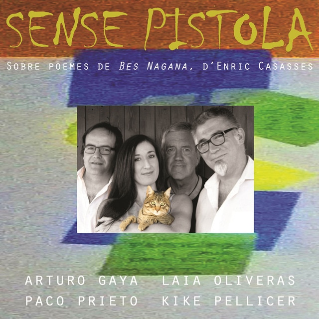 Sense pistola (sobre poemes d'Enric Casasses) (CD).