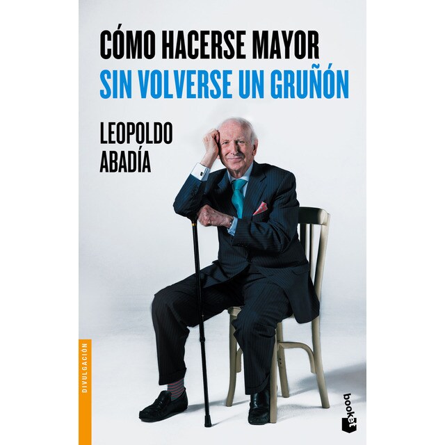 Cómo hacerse mayor sin volverse un gruñón.pdf