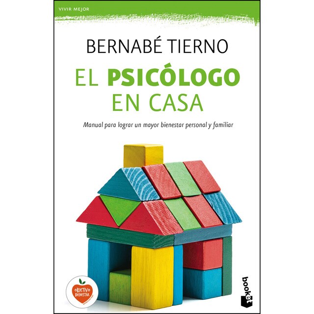El psicólogo en casa: Manual para lograr un mayor bienestar personal y familiar.pdf