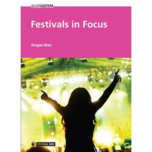 Festivals in focus (Tapa blanda)