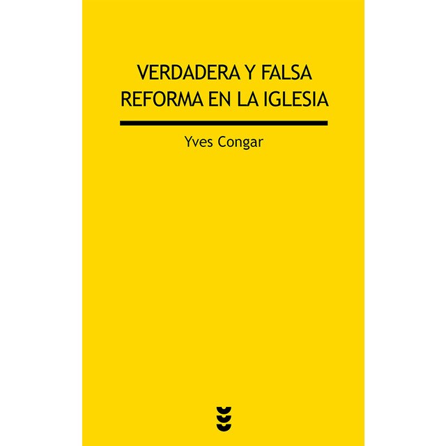 Verdadera y falsa reforma en la iglesia.pdf