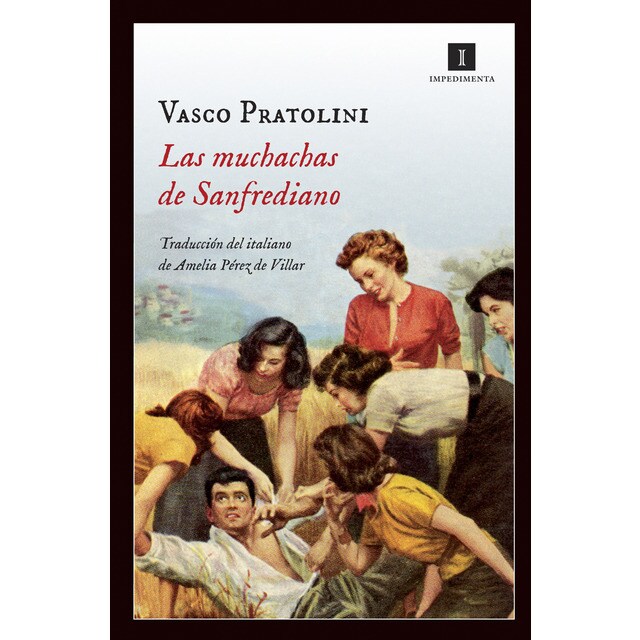 Las muchachas de Sanfrediano (Tapa blanda con solapas)