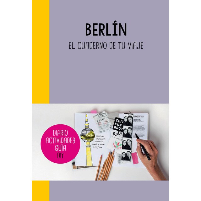 Berlín: El cuaderno de tu viaje.pdf