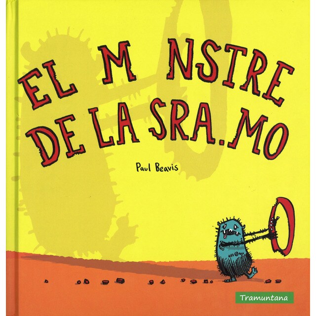 El monstre de la senyora mo (Tapa dura)