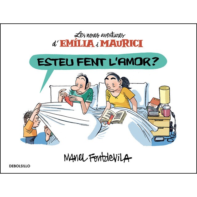 Esteu fent l'amor? (Emília i Maurici 2): Les noves aventures d'Emília i Maurici (Tapa blanda)