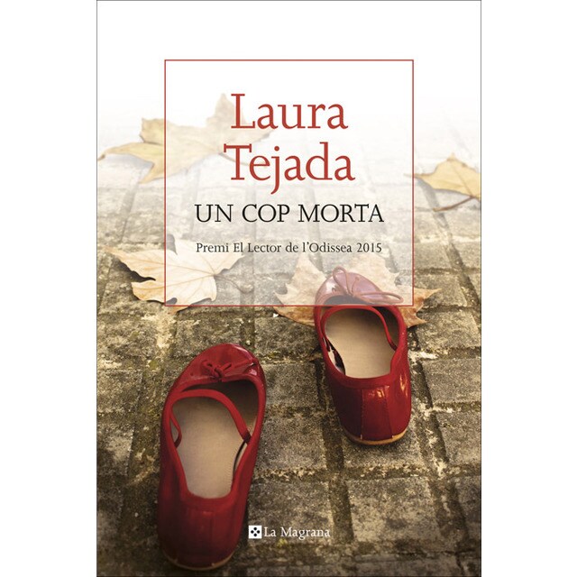 Un cop morta: Premi el lector de lodissea 2015.pdf