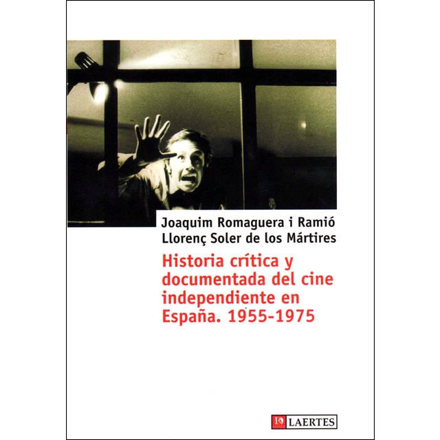 Historia crítica y documentada del cine independiente en españa, 1955-1975.pdf