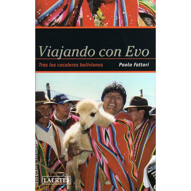 Viajando con evo: tras los cocaleros bolivianos.pdf