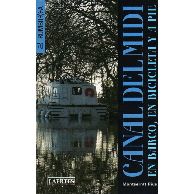 Canal del midi: en barco, en bicicleta y a pie.pdf