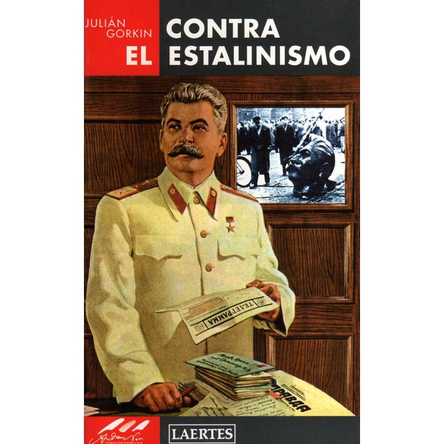 Contra el estanlinismo