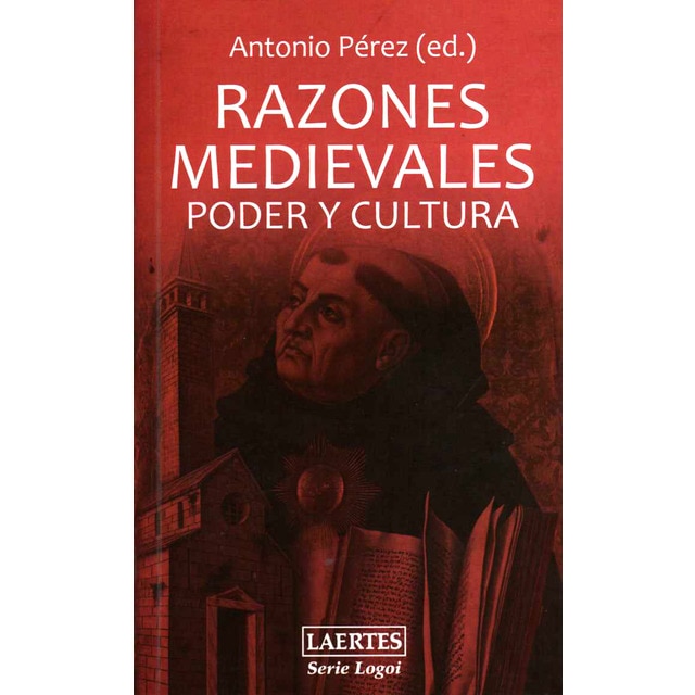 Razones medievales: poder y cultura (Tapa blanda)