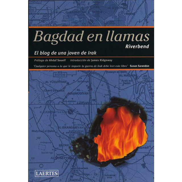Bagdad en llamas: El blog de una joven de irak (Tapa blanda)