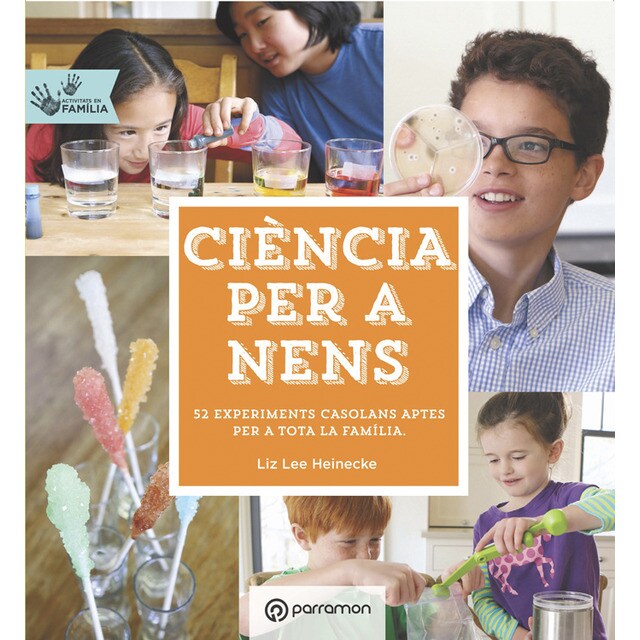 Ciència per a nens. Activitats en família.pdf