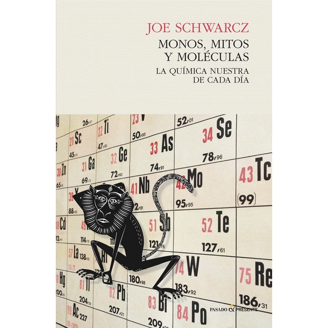 Monos, mitos y moléculas (Tapa blanda)