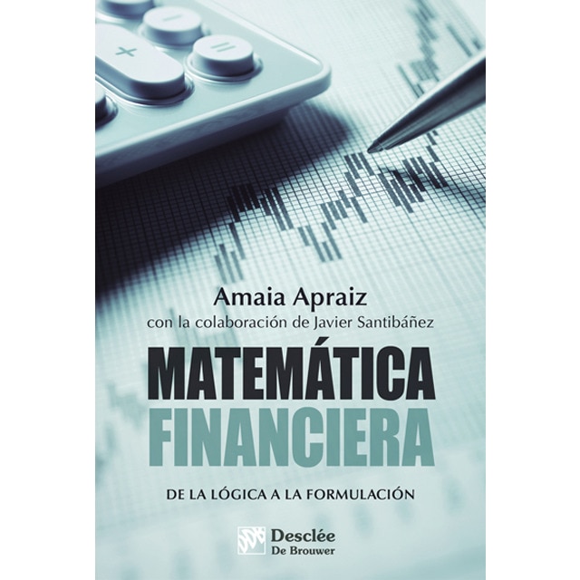 Matemática financiera. De la lógica a la formulación.pdf