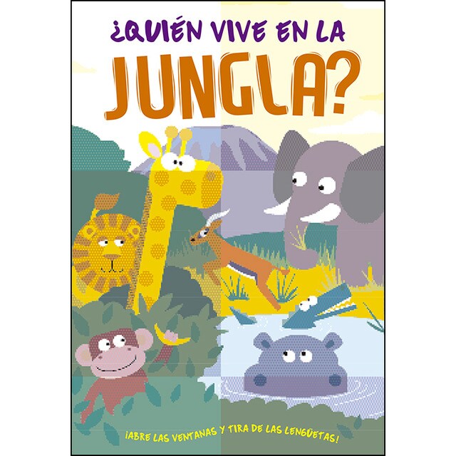 ¿Quién vive en la jungla?: ¡Abre las ventanas y tira de las lengüetas!.pdf