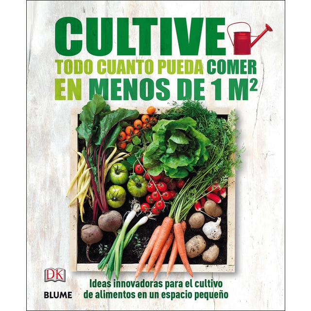 Cultive todo cuanto pueda comer en 1 m2.pdf