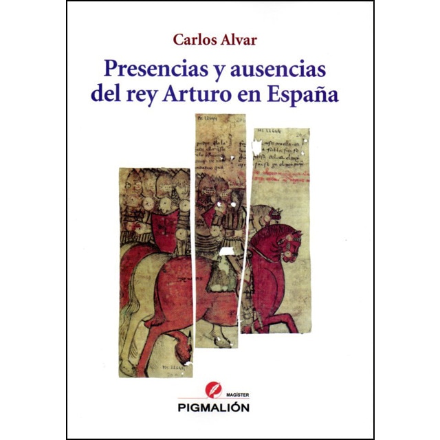 Presencias y ausencias del rey Arturo en España.pdf