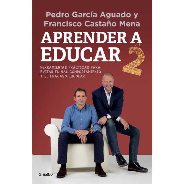 Aprender a educar 2: Casos prácticos para evitar el mal comportamiento y el fracaso escolar.pdf