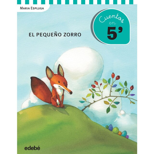 Cuentos en 5 minutos: el pequeño zorro.pdf