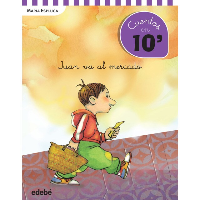 Cuentos en 10 minutos: juan va al mercado.pdf