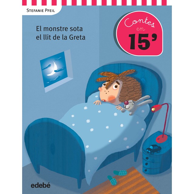 Cuentos en 15 minutos: el monstre sota el llit de la greta.pdf