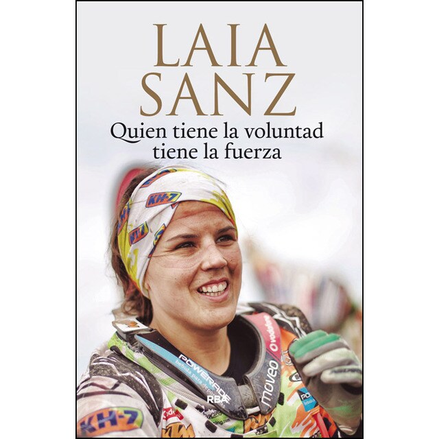 Quien tiene la voluntad tiene la fuerza (Tapa blanda)