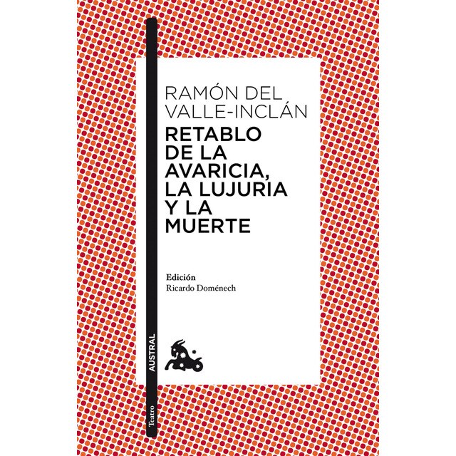 Retablo de la avaricia, la lujuria y lamuerte.pdf