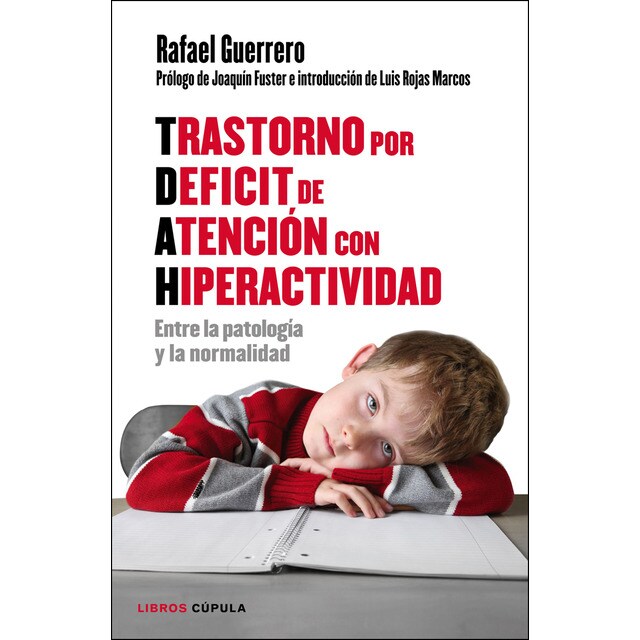 Trastorno por déficit de atención con hiperactividad: Entre la patología y la normalidad.pdf