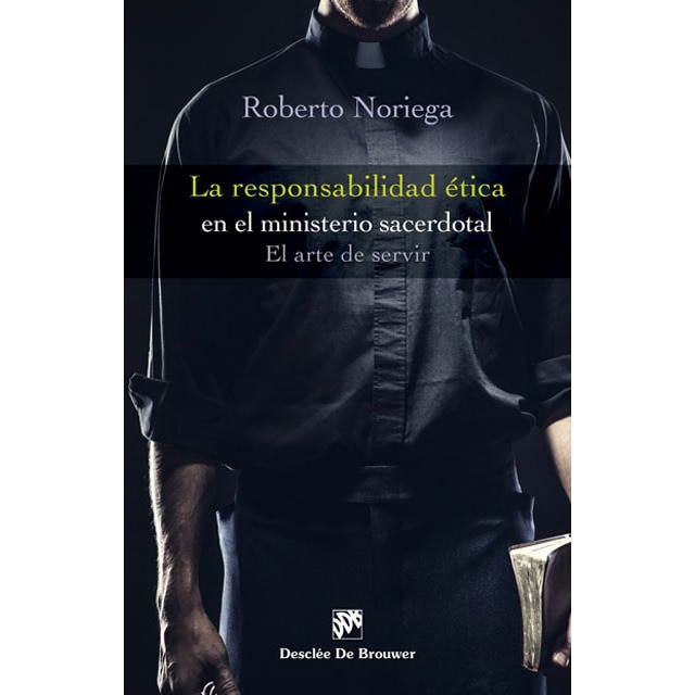 La responsabilidad ética en el ministerio sacerdot.pdf