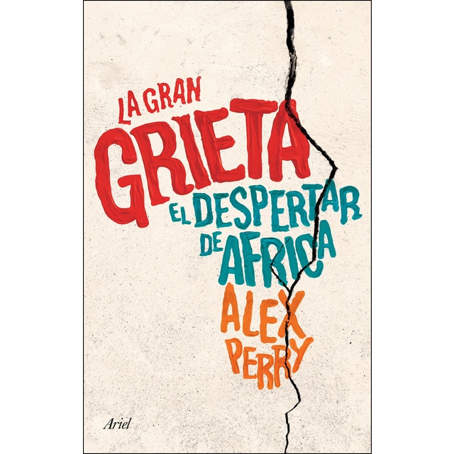 La gran grieta: El despertar de áfrica.pdf
