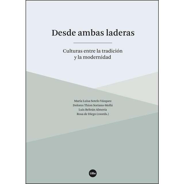 Desde ambas laderas: Culturas entre la tradición y la modernidad.pdf